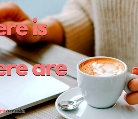 Como Usar “There Is” e “There Are” em Inglês?