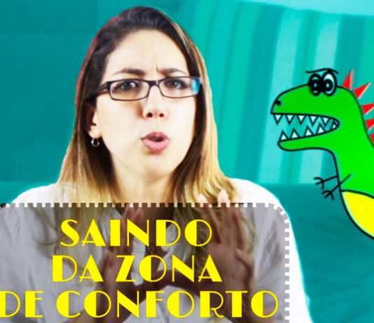 Saindo da ZONA DE CONFORTO Como sair da Zona de Conforto