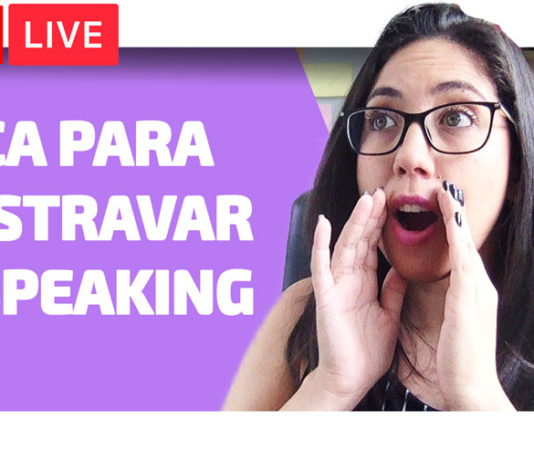 Como destravar a fala em inglês