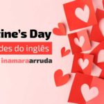 Valentine's Day em inglês