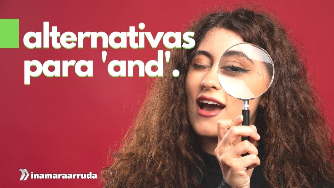 8 alternativas para Because'' em Inglês - Inamara Arruda