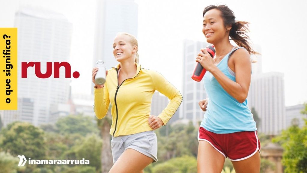 As Diversas Interpretações do Verbo Run em Inglês Inamara Arruda