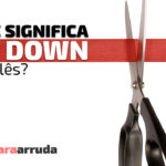 "Cut Down" em inglês