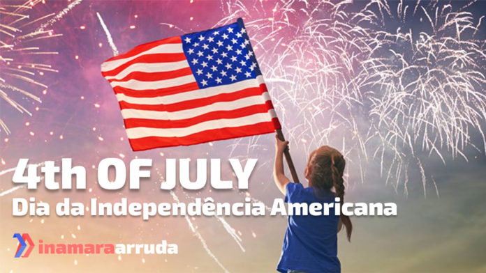 4th of July - Dia da Independência Americana