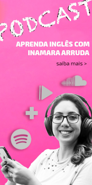 Como usar GERUNDS e INFINITIVES em inglês? - Inamara Arruda