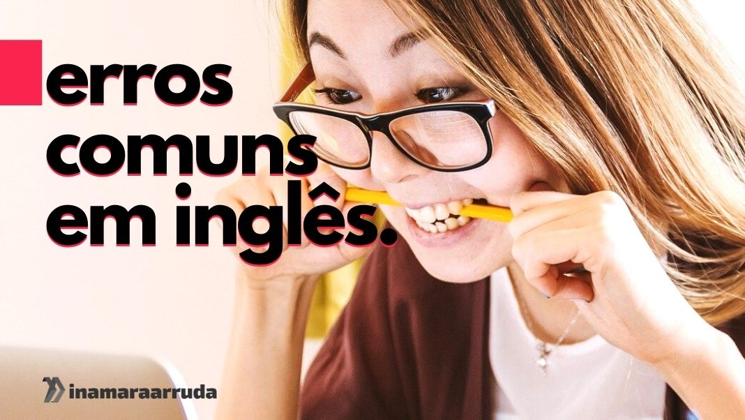 Cinco dicas para você não errar no inglês