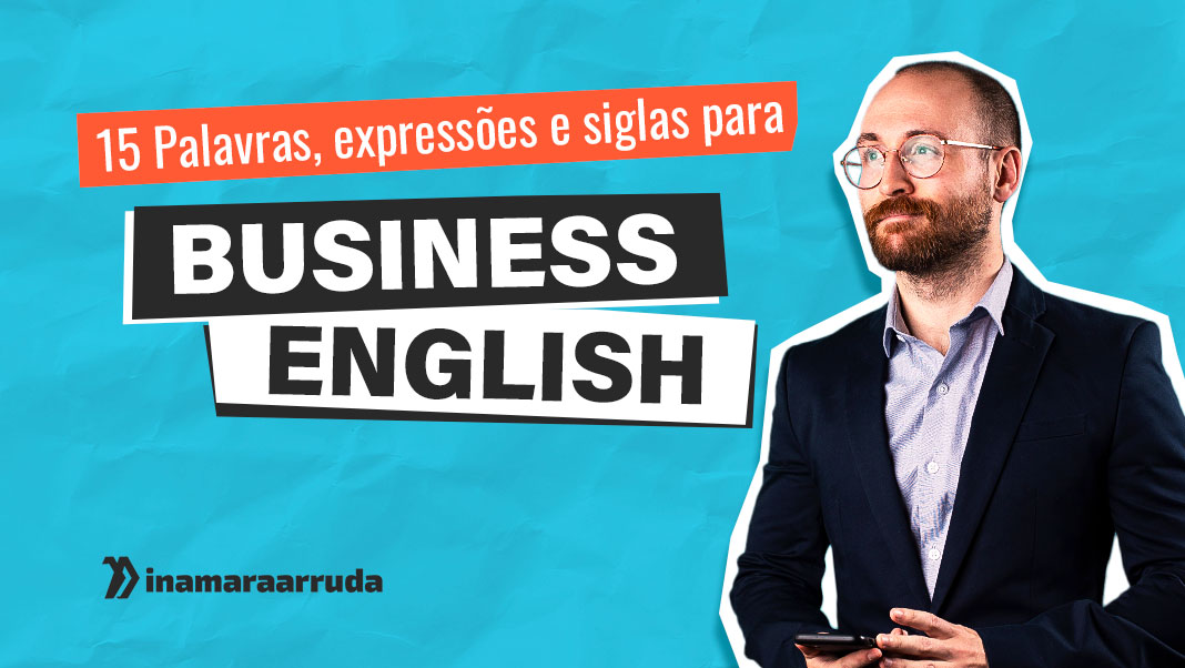 A importância dos sinônimos em inglês - Vepca Inglês Corporativo