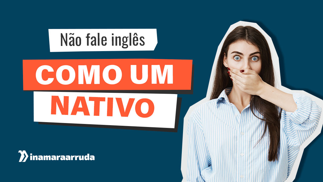 O que significa Fancy em Inglês? - Inamara Arruda