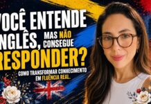 Você entende inglês, mas não consegue responder? Como transformar conhecimento em fluência real