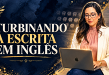 Como escrever melhor em inglês: 7 práticas para parar de traduzir palavra por palavra